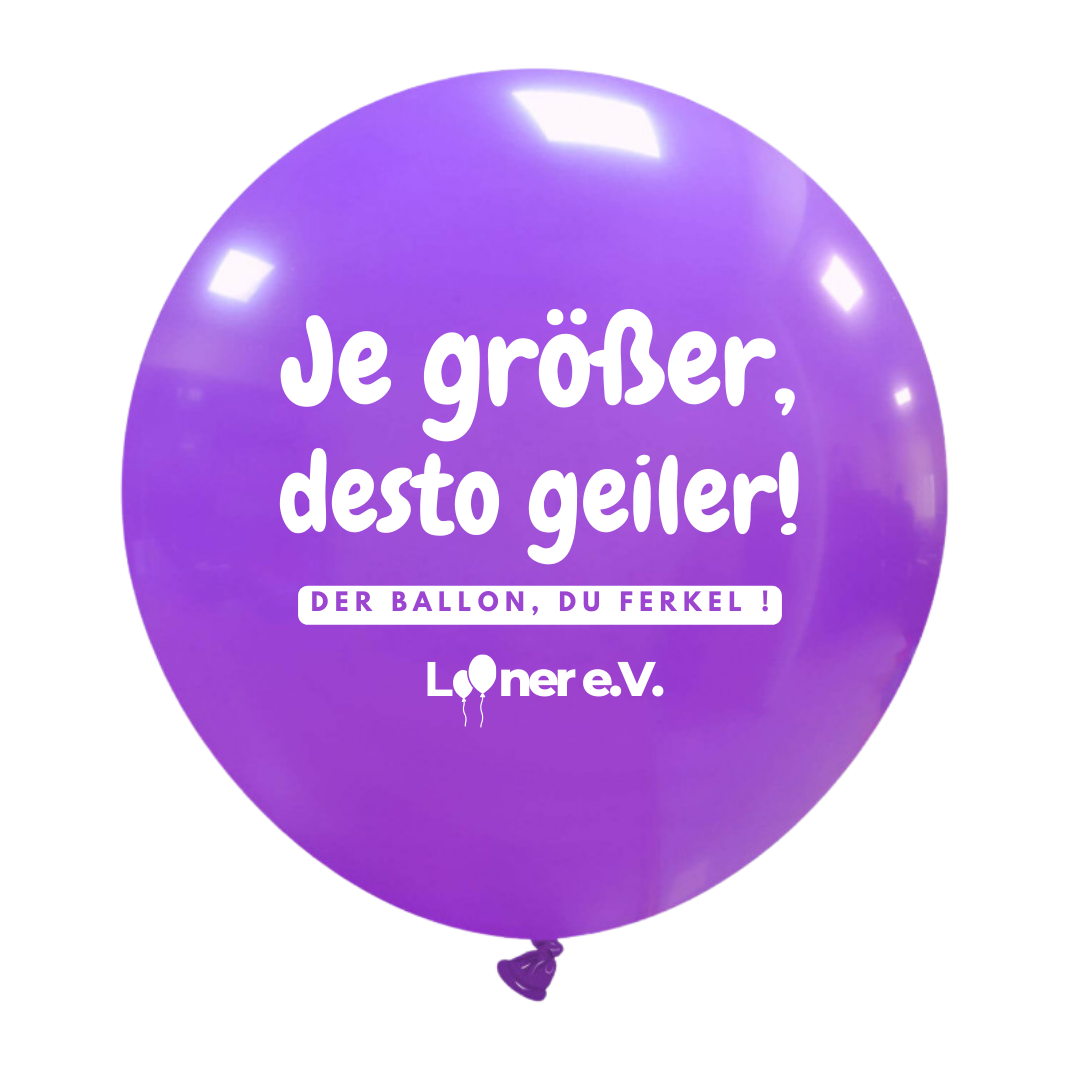 Je größer ...